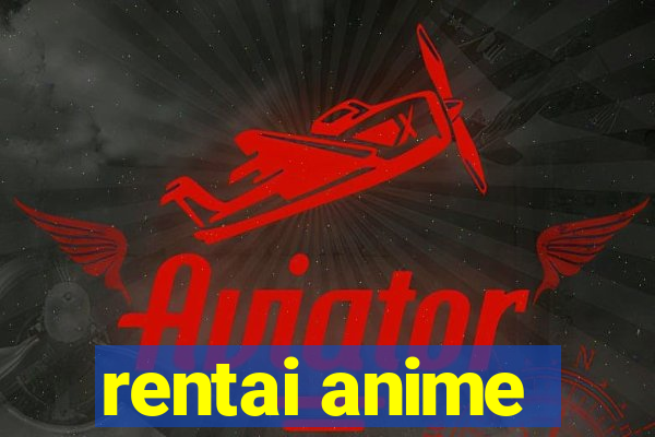 rentai anime